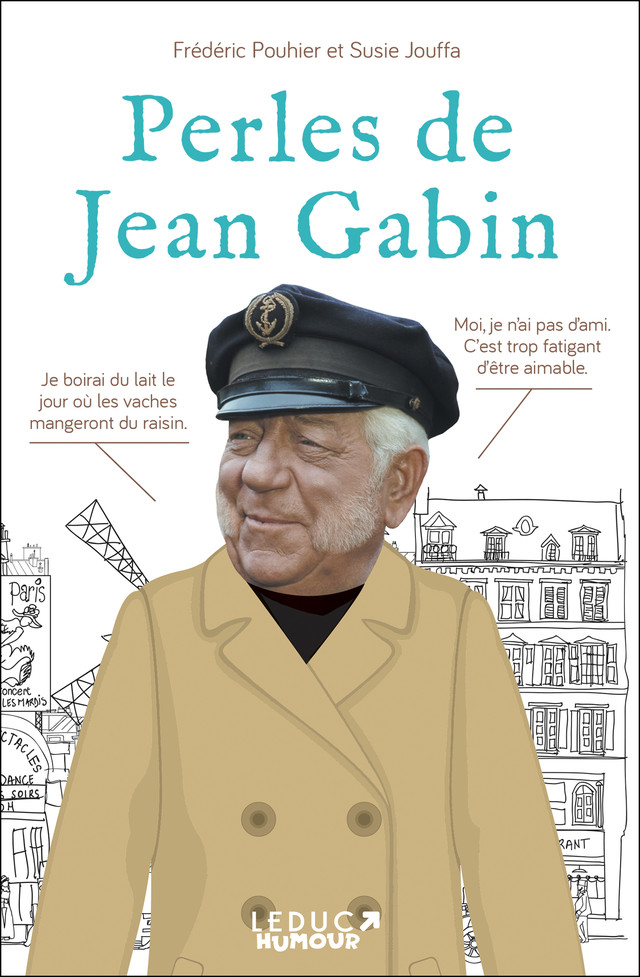 Perles de Jean Gabin - Frédéric Pouhier, Susie Jouffa - Éditions Leduc