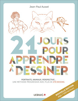 21 jours pour apprendre à dessiner - Jean-Paul Aussel - Éditions Leduc
