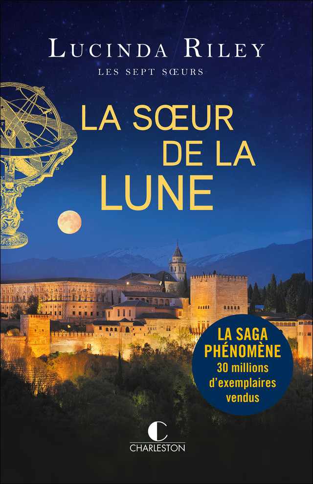 La soeur de la Lune - Lucinda Riley - Éditions Charleston