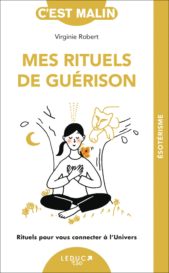 Mes rituels de guérison - Virginie Robert - Éditions Leduc