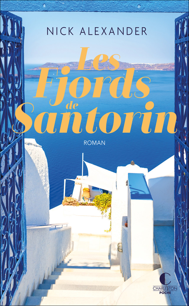 Les fjords de Santorin - Nick Alexander - Éditions Charleston