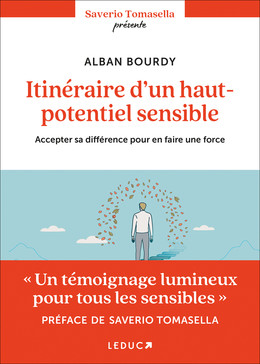 Itinéraire d'un haut potentiel sensible - Alban Bourdy - Éditions Leduc