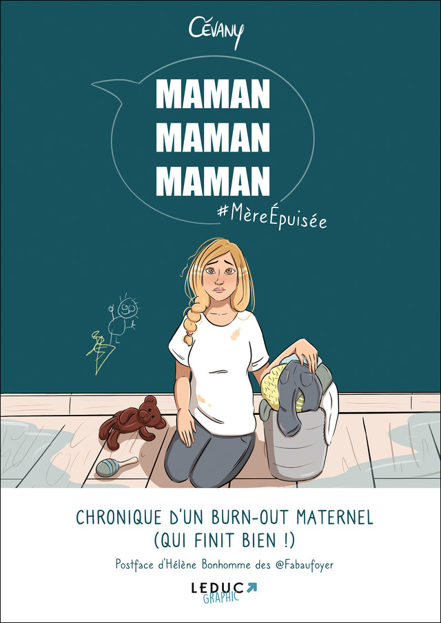 Maman, maman, maman - - CÉVANY (EAN13 : 9791028523367)  Le site des  éditions Leduc : vente en ligne de livres et d'ebooks (livres numériques)