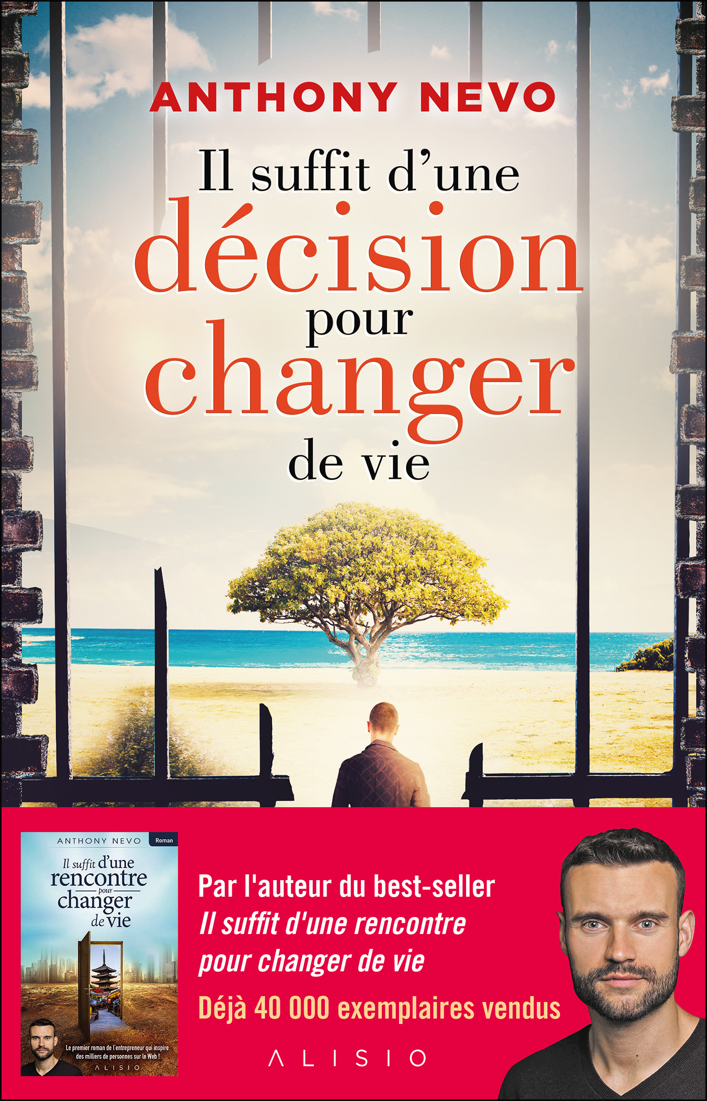 Il suffit d'une décision pour changer de vie - - Anthony Nevo (EAN13 ...