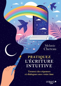 Pratiquez l'écriture inspirée - Melanie Chereau - Éditions Leduc