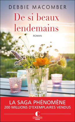 De si beaux lendemains - Debbie Macomber - Éditions Leduc
