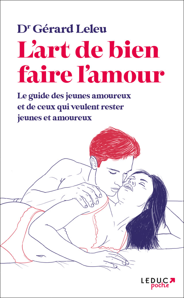 L'art de bien faire l'amour - Gérard Leleu - Éditions Leduc