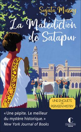 La Malédiction de Satapur - Sujata Massey - Éditions Charleston