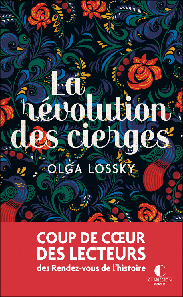 La révolution des cierges - Olga Lossky - Éditions Charleston