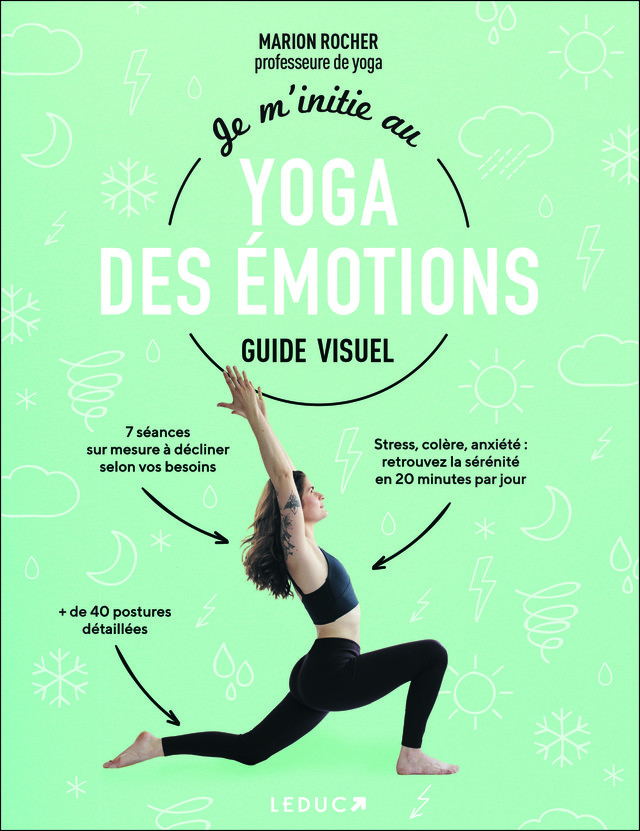 Je m'initie au yoga des émotions - Guide visuel -  - Éditions Leduc