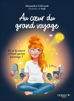 Au cœur du grand voyage - Alexandra Celerault - Éditions Leduc