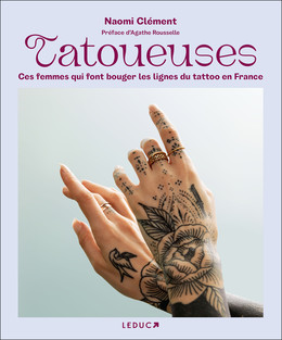 Tatoueuses - NAOMI CLÉMENT - Éditions Leduc