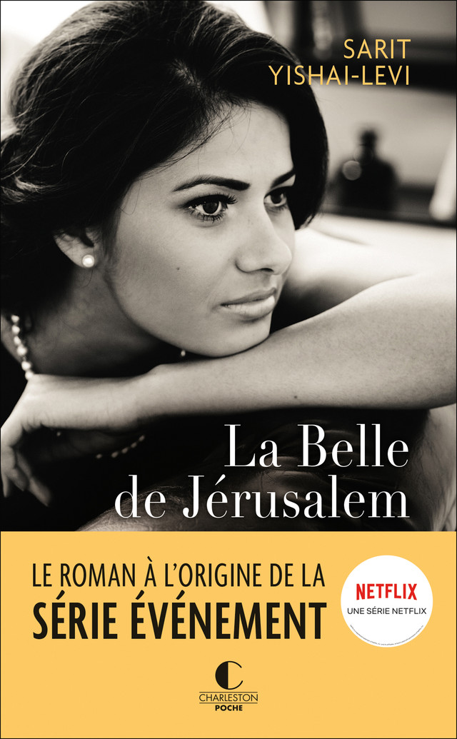 La Belle de Jérusalem - Sarit Yishai-Levi - Éditions Charleston