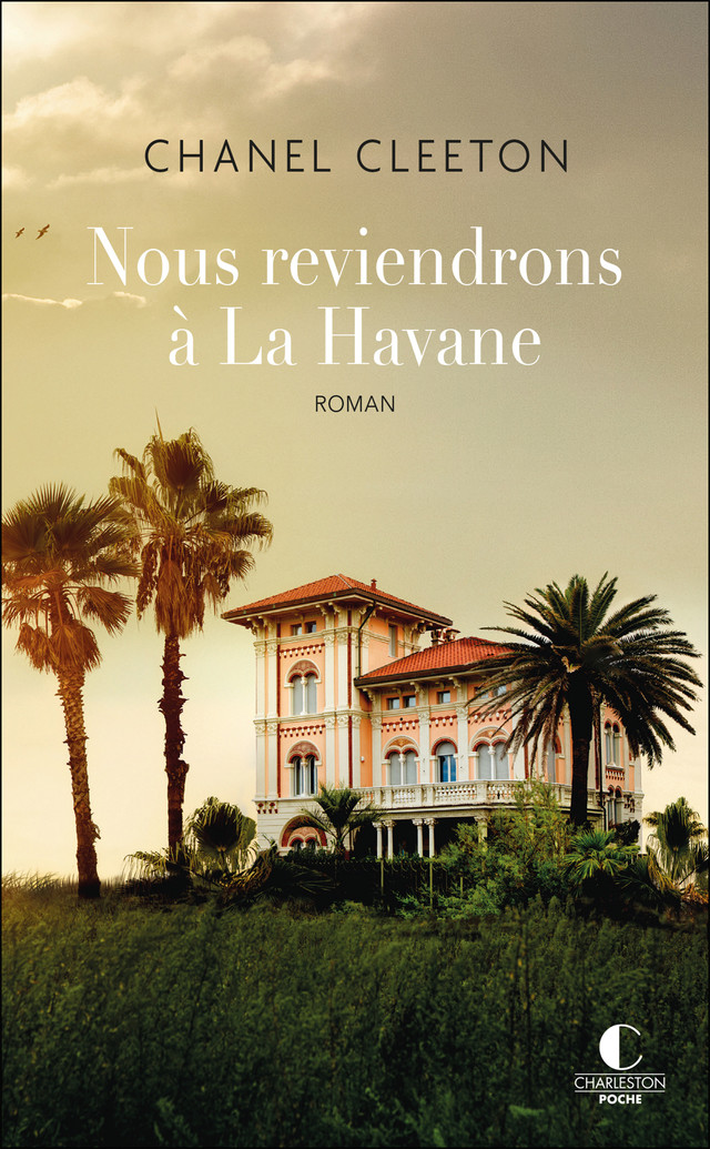 Nous reviendrons à la Havane - Chanel Cleeton - Éditions Charleston
