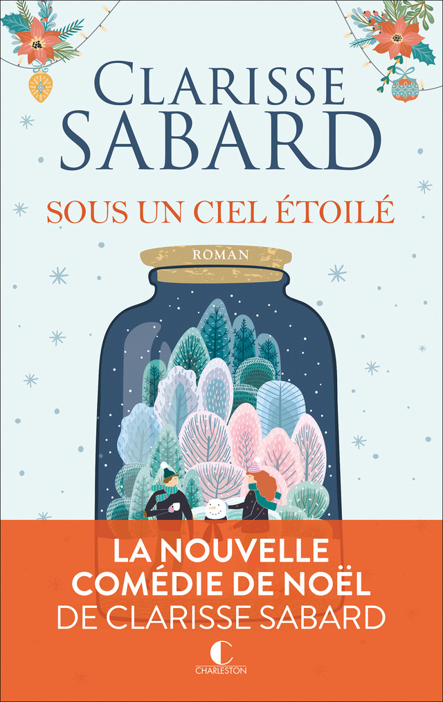 Sous un ciel étoilé - Clarisse Sabard - Éditions Charleston