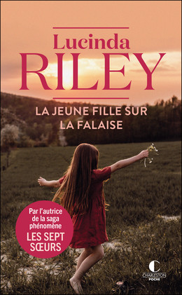 La jeune fille sur la falaise - Lucinda Riley - Éditions Charleston