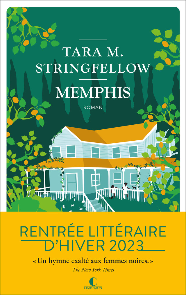 Memphis - TARA M. STRINGFELLOW - Éditions Charleston