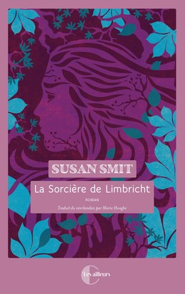 La sorcière de Limbricht  - Susan Smit - Éditions Charleston