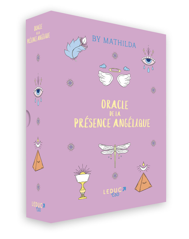 L'oracle de la présence angélique -  Mathilde - Éditions Leduc