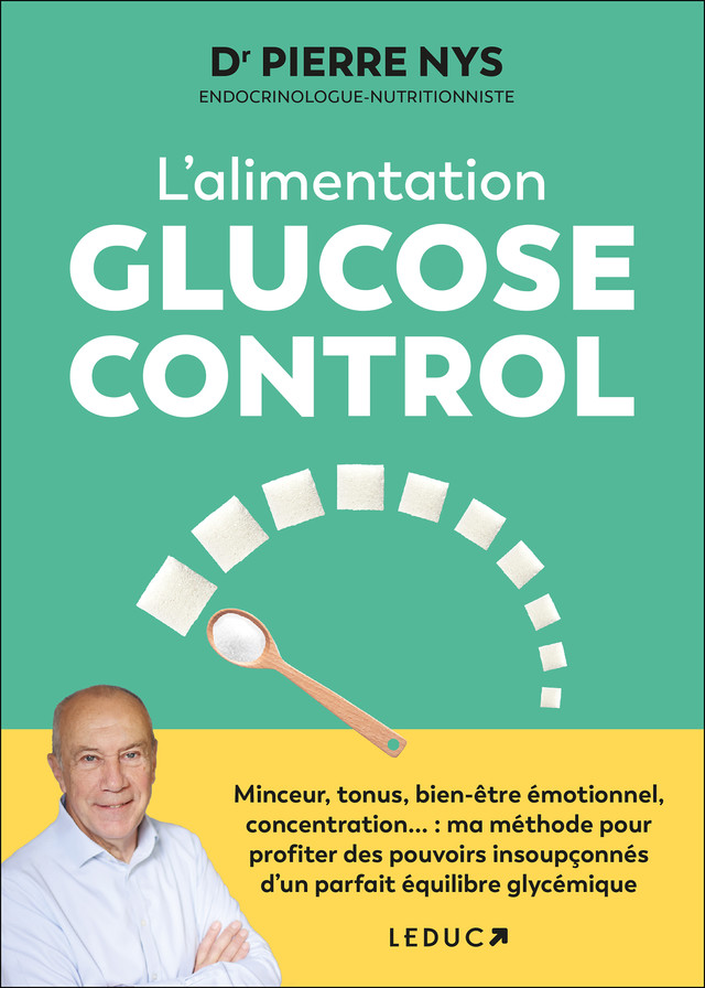 L'alimentation Glucose Control  - Dr Pierre Nys - Éditions Leduc