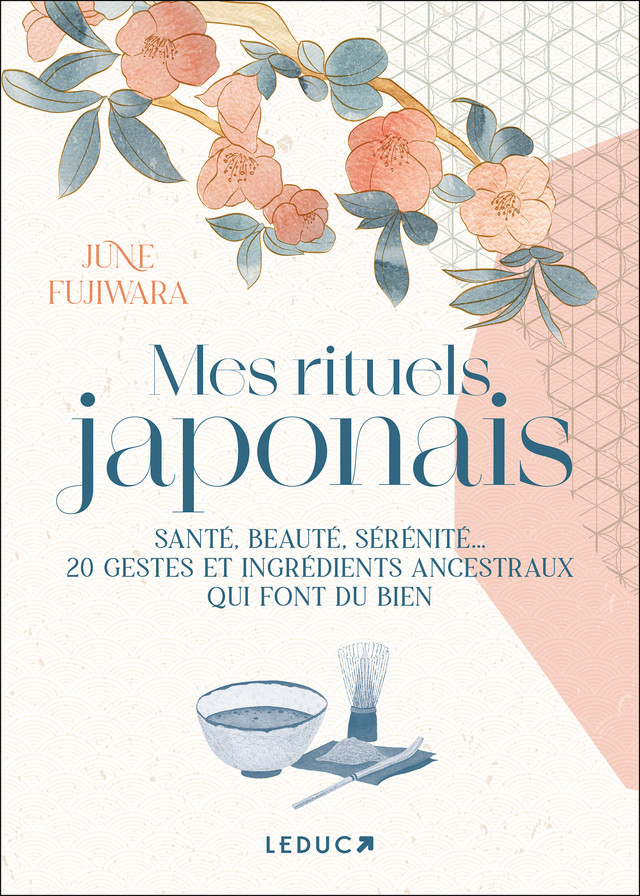 Mes rituels japonais - June Fujiwara - Éditions Leduc