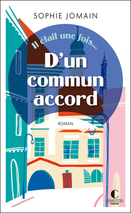 D'un commun accord - Sophie Jomain - Éditions Charleston