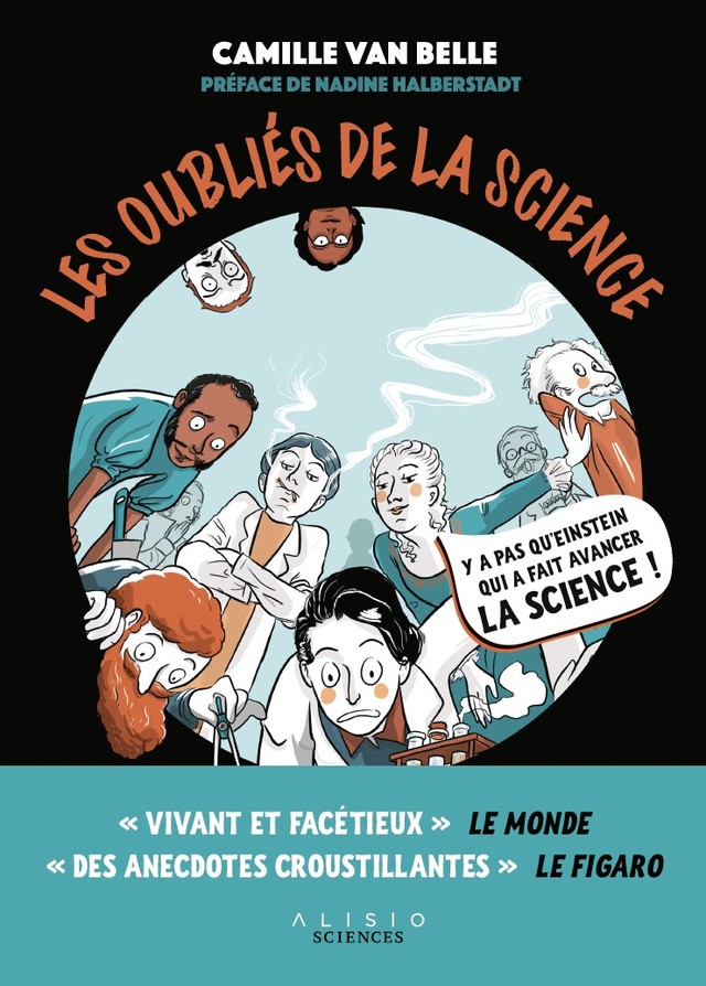 Les Oubliés de la science - Camille Van Belle - Éditions Alisio