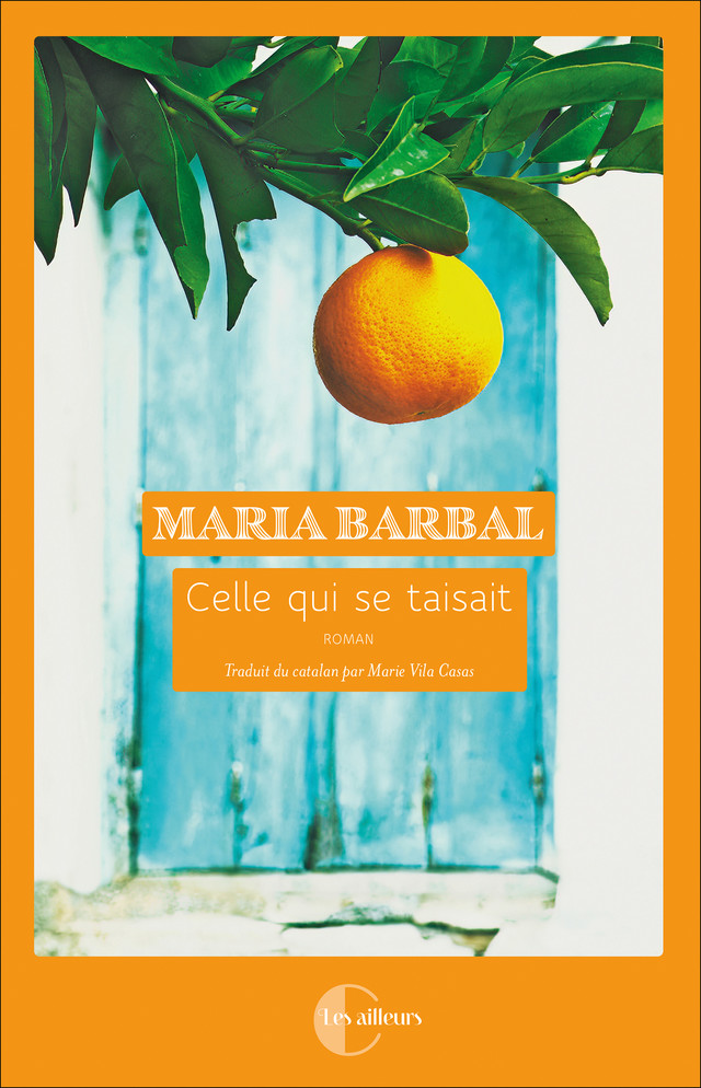 Celle qui se taisait - Maria Barbal - Éditions Charleston