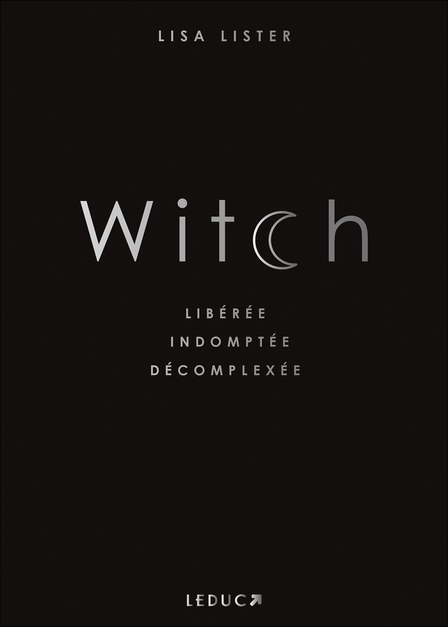 Witch - Lisa Lister - Éditions Leduc