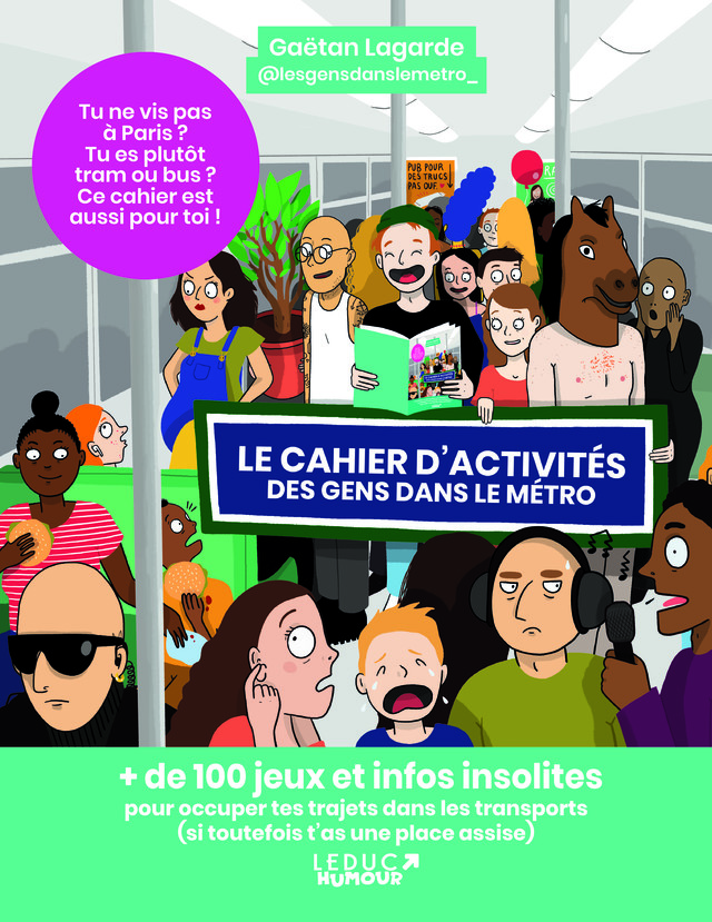 Le cahier d’activités des gens dans le métro - Gaëtan Lagarde - Éditions Leduc