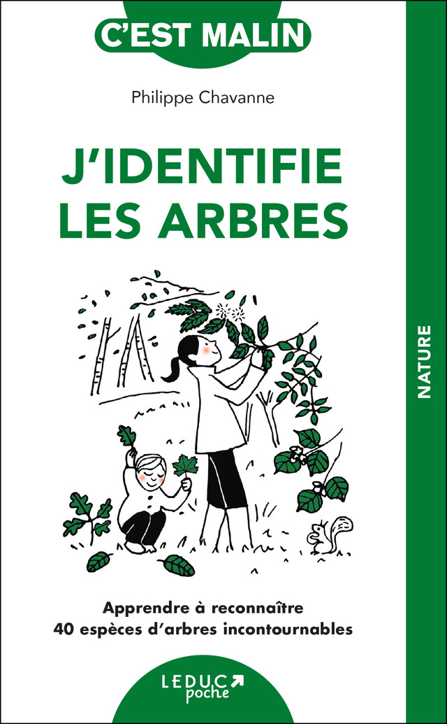 J'identifie les arbres - Philippe Chavanne - Éditions Leduc