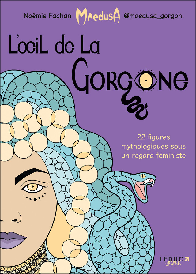 L'Œil de la Gorgone - Noémie Fachan - Éditions Leduc