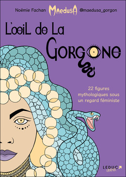 L'Œil de la Gorgone - Noémie Fachan - Éditions Leduc