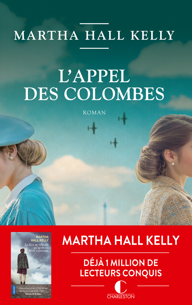 L'appel des colombes - Martha Hall Kelly - Éditions Charleston