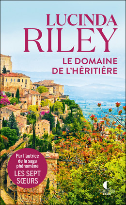 Le Domaine de l’héritière - Lucinda Riley - Éditions Charleston