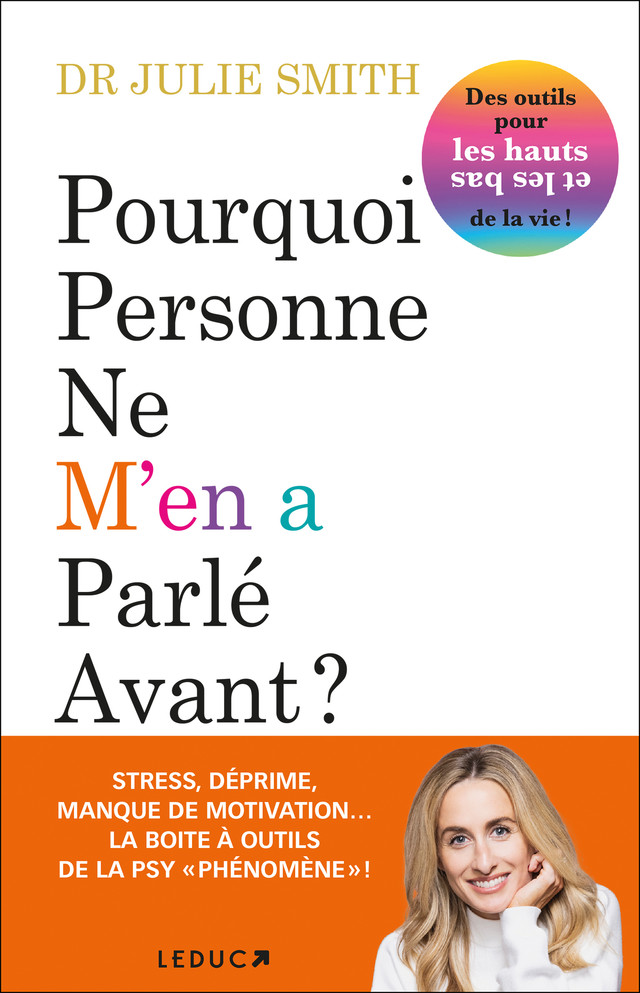 Pourquoi personne ne m'en a parlé avant ? - Dr Julie Smith - Éditions Leduc