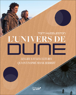 L'univers de Dune - Tom Huddleston - Éditions Leduc