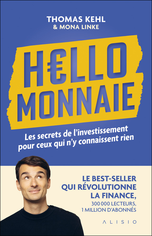 Hello Monnaie - Thomas Kehl, Mona Linke - Éditions Alisio