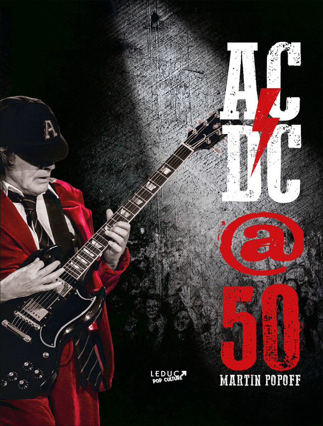 AC/DC @50 - MARTIN POPOFF - Éditions Leduc