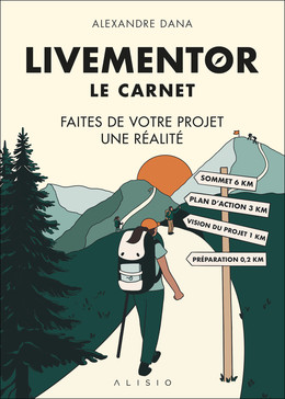 Le carnet Live Mentor - Alexandre Dana - Éditions Alisio