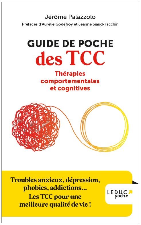 Guide de poche des TCC - Dr Jérôme Palazzolo - Éditions Leduc