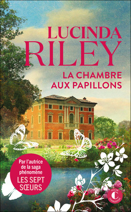 La Chambre aux papillons - Lucinda Riley - Éditions Charleston