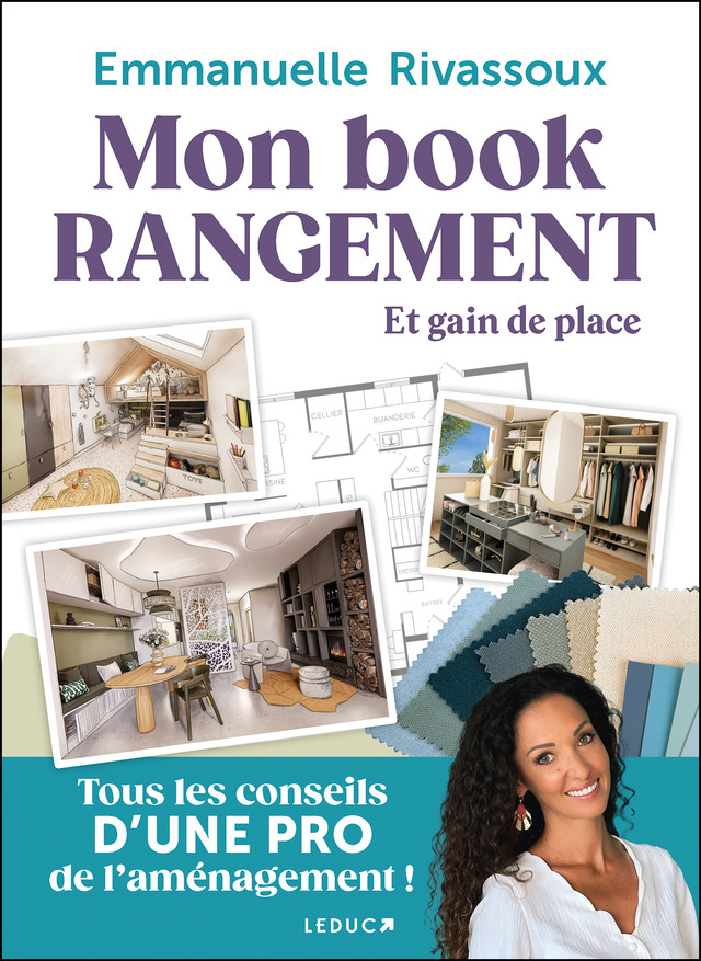 Mon book rangement et gain de place - Emmanuelle Rivassoux - Éditions Leduc