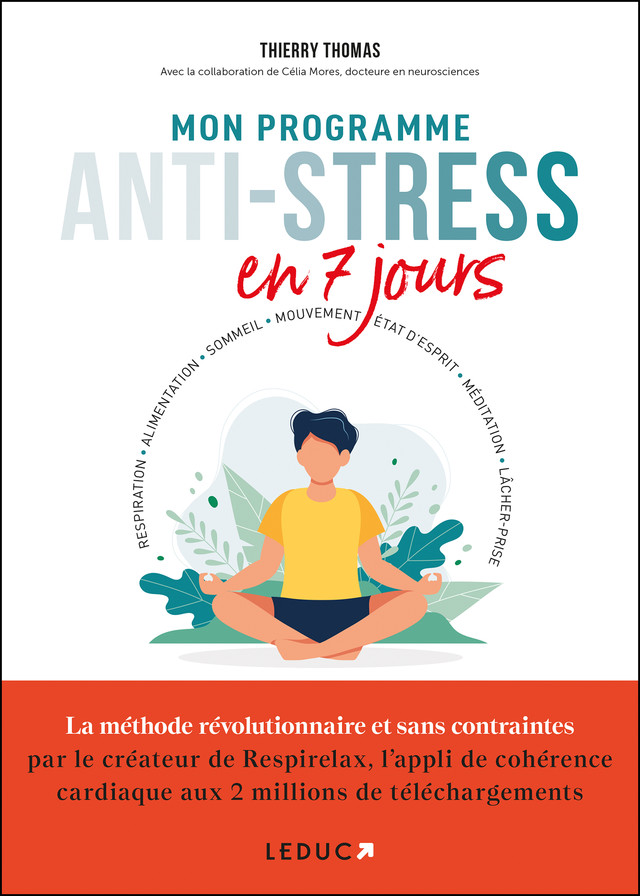 Mon programme anti-stress en 7 jours - Thomas Thierry - Éditions Leduc