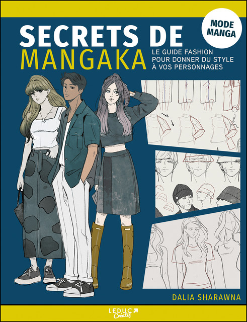 Secrets de mangaka - Mode manga - DALIA SHARAWNA - Éditions Leduc