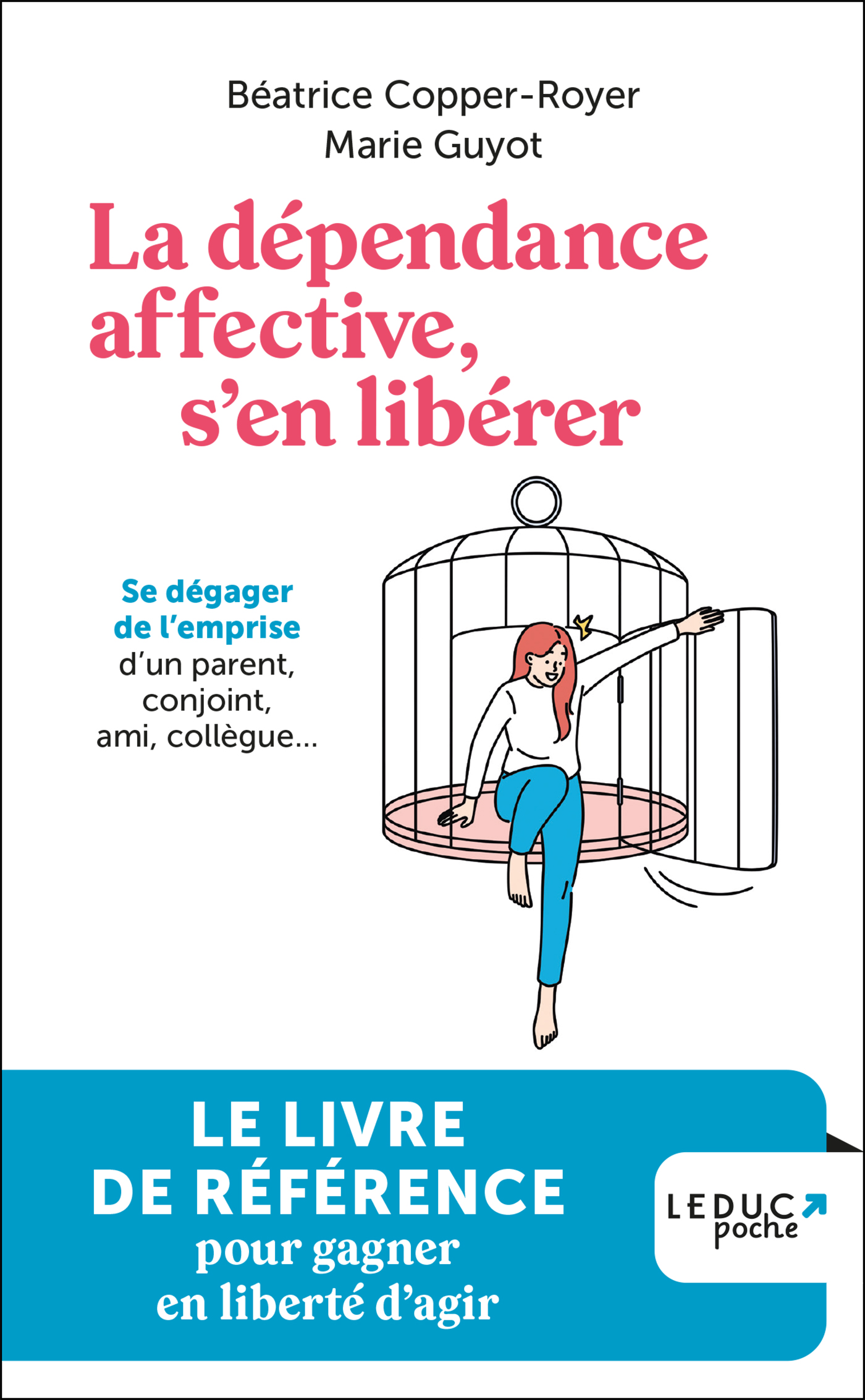 La dépendance affective, s'en libérer - Se dégager de l’emprise d’un ...