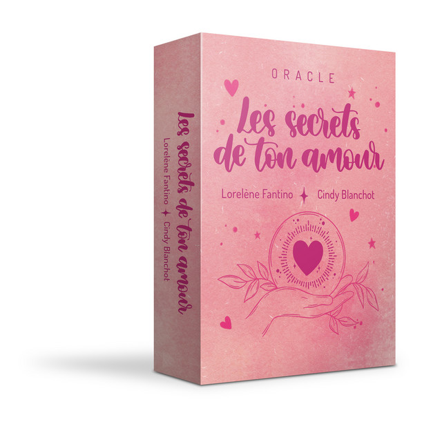 Oracle Les secrets de ton amour - Lorelène Fantino - Éditions Animae