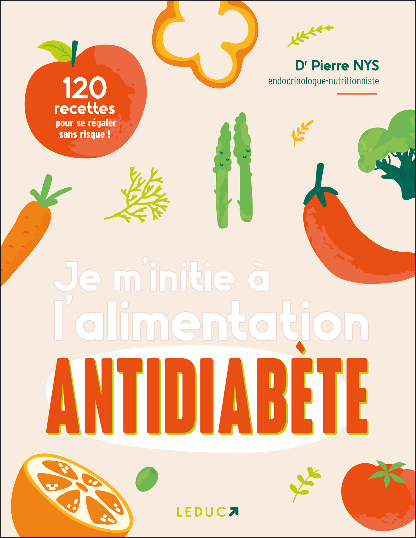Je m'initie à l'alimentation antidiabète NE - - Dr Pierre Je m'initie à l'alimentation antidiabète NE - - Dr Pierre