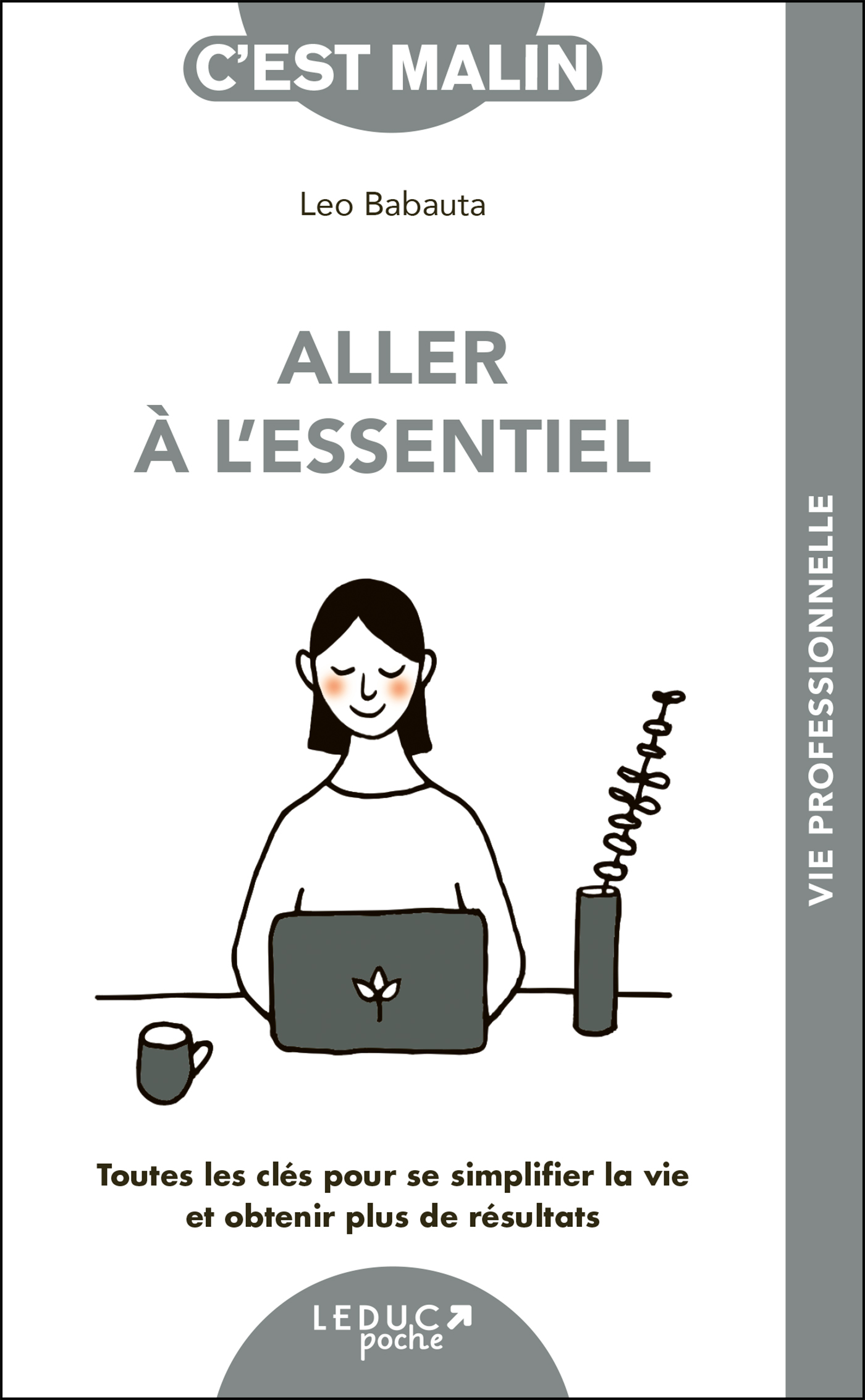 Couverture de Aller à l’essentiel, c’est malin